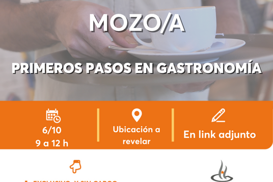 Mozo, primeros pasos en gastronomía Mozo, primeros pasos en gastronomía